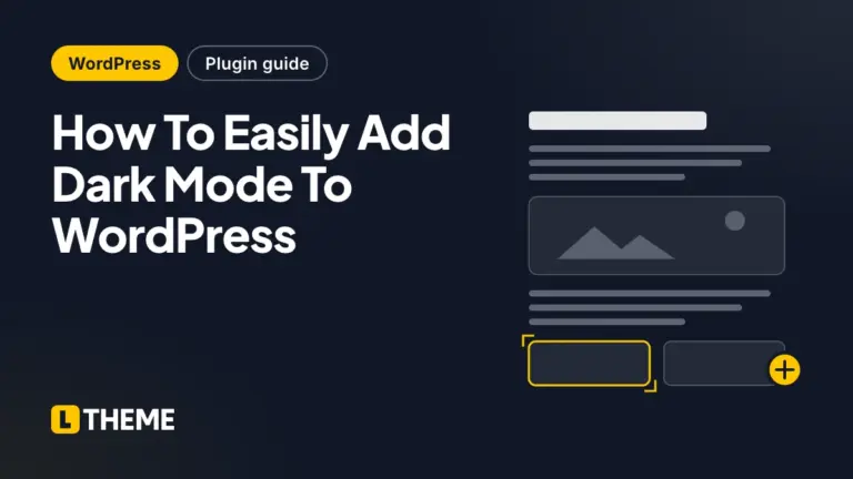 How To Easily Add Dark Mode To WordPress