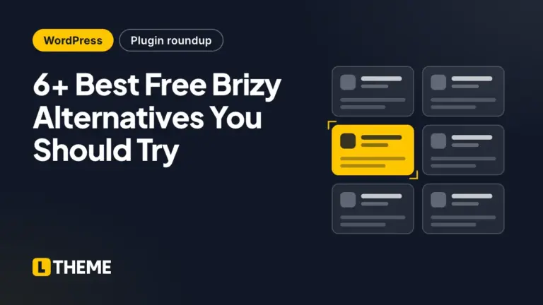 6+ Best Free Brizy Alternatives You Should Try