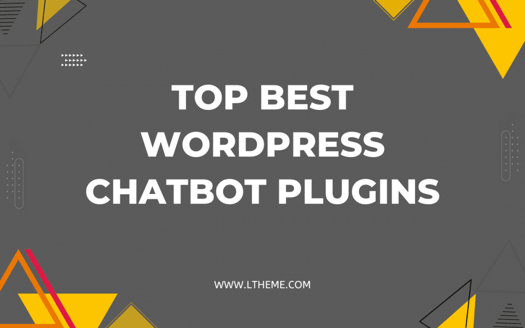 8+ Best WordPress Chatbot Plugins