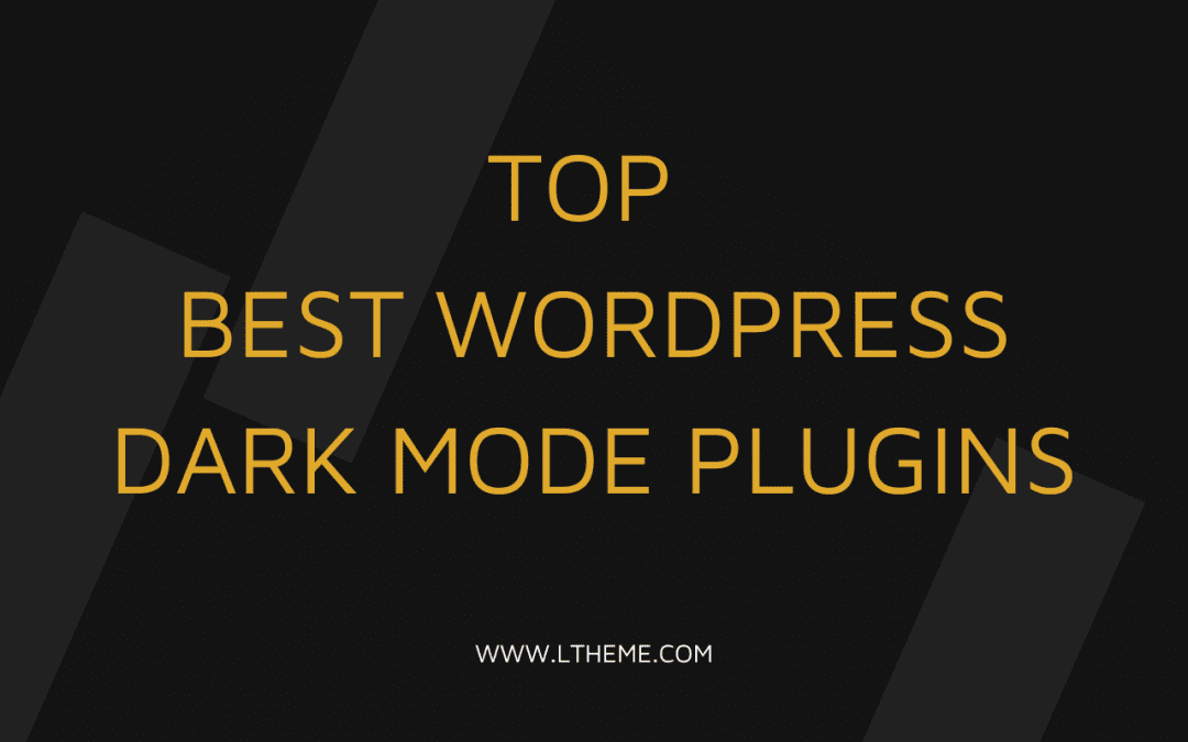5 Best WordPress Dark Mode Plugins
