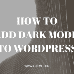 add dark mode to WordPress