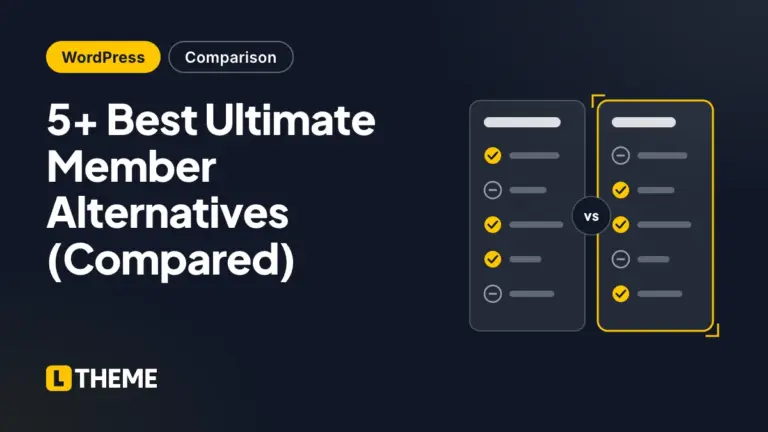 5+ Best Ultimate Member Alternatives (Compared)