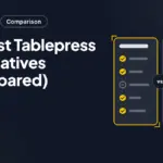 5+ Best Tablepress Alternatives (Compared)