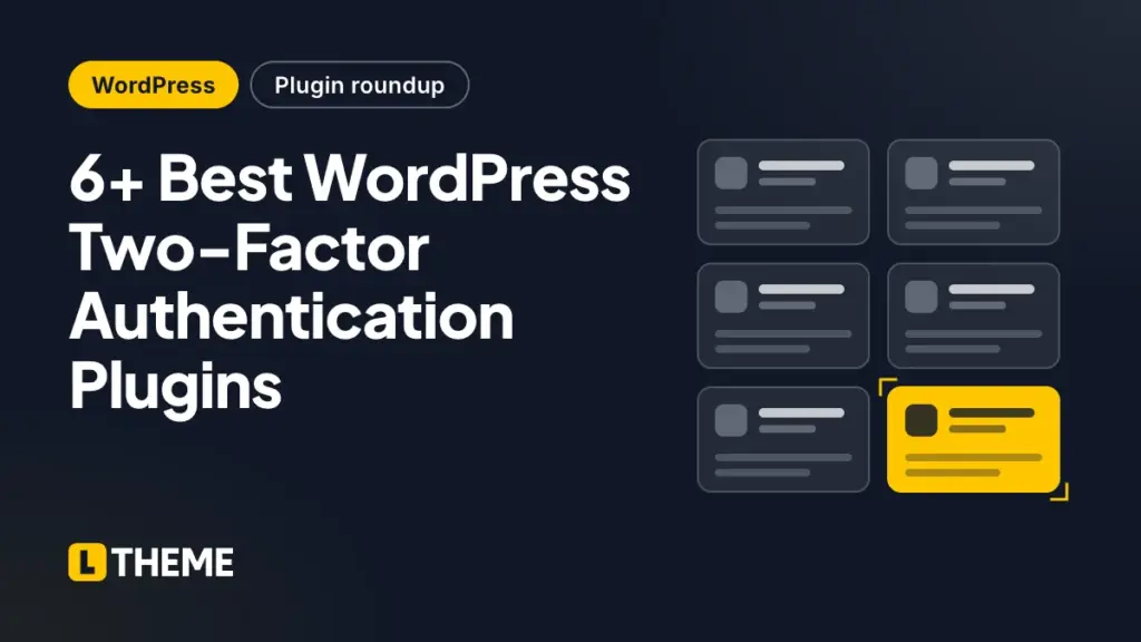 6+ Best WordPress Two-Factor Authentication Plugins