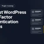 6+ Best WordPress Two-Factor Authentication Plugins