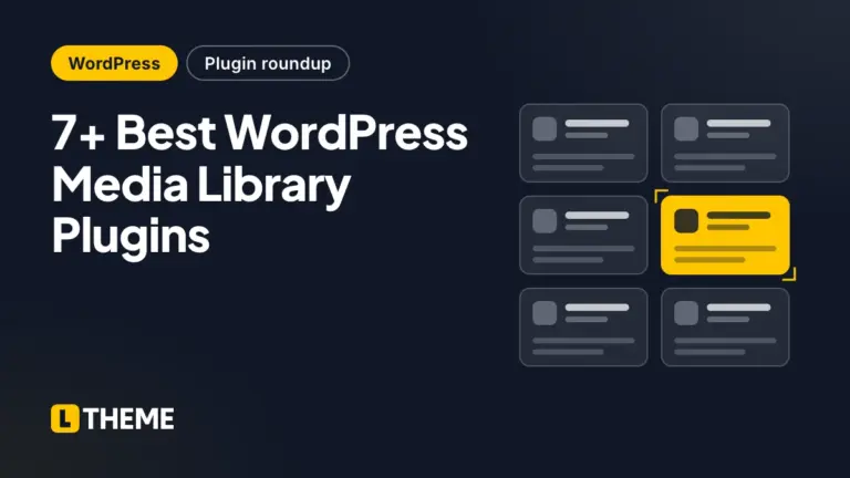 7+ Best WordPress Media Library Plugins