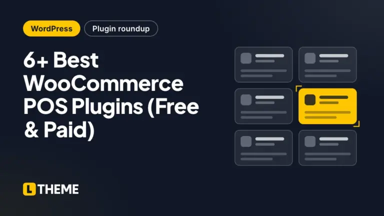 6+ Best WooCommerce POS Plugins (Free & Paid)