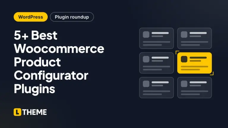 5+ Best Woocommerce Product Configurator Plugins