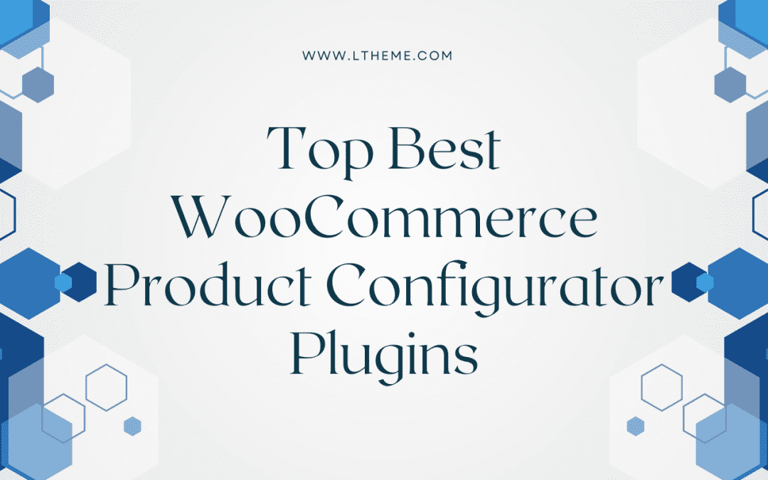 5+ Best Woocommerce Product Configurator Plugins