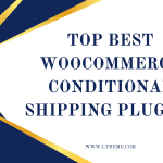 WooCommerce Conditional Shipping Plugins