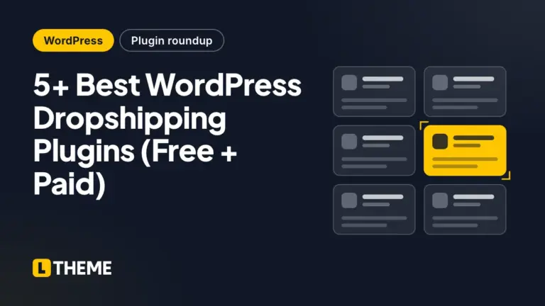 5+ Best WordPress Dropshipping Plugins (Free + Paid)