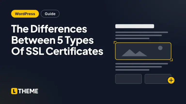 The Differences Between 5 Types Of SSL Certificates
