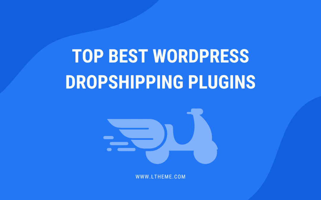 5+ Best WordPress Dropshipping Plugins (Free + Paid)