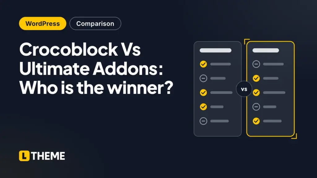 Crocoblock Vs Ultimate Addons: Who is the winner?