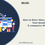 How to Drive More Traffic To Your Joomla E-commerce Website