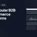 9+ Popular B2B Ecommerce Platforms