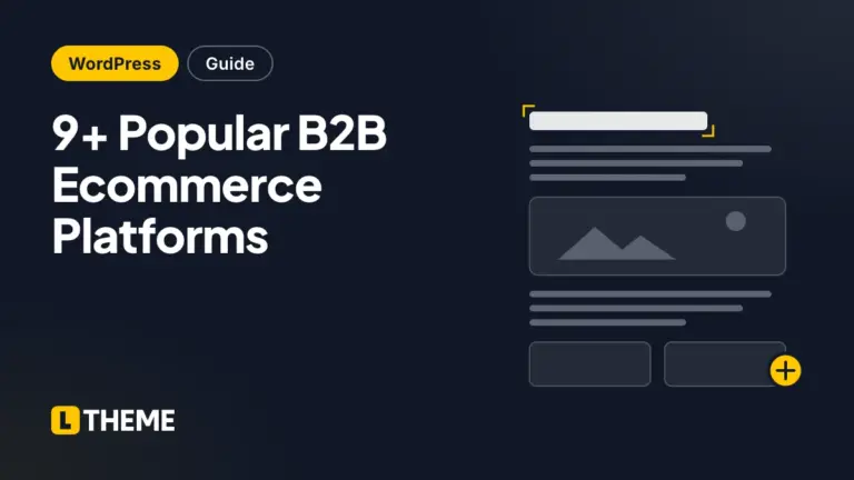 9+ Popular B2B Ecommerce Platforms
