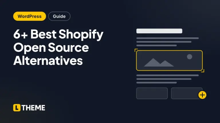 6+ Best Shopify Open Source Alternatives