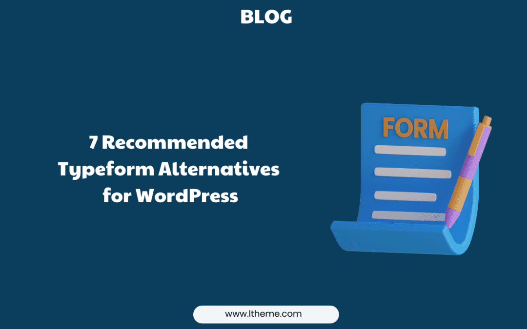 7 Recommended Typeform Alternatives for WordPress