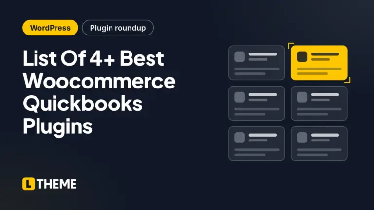 List Of 4+ Best Woocommerce Quickbooks Plugins