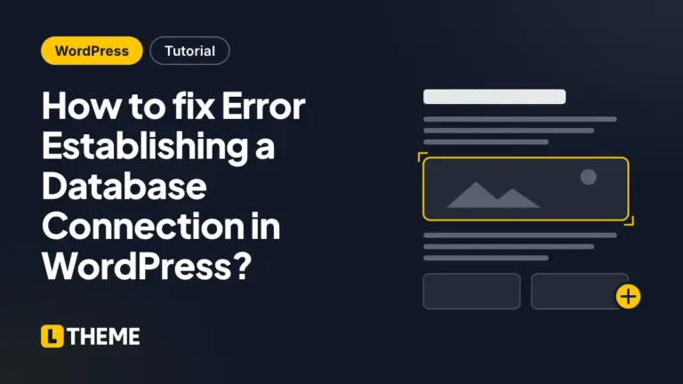 How to fix Error Establishing a Database Connection in WordPress?