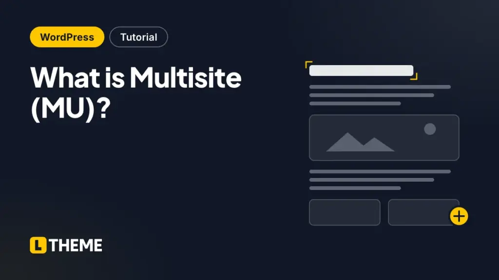 What is Multisite (MU)?