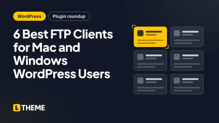 6 Best FTP Clients for Mac and Windows WordPress Users