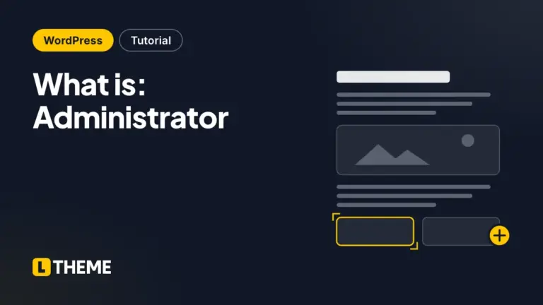 What is: Administrator