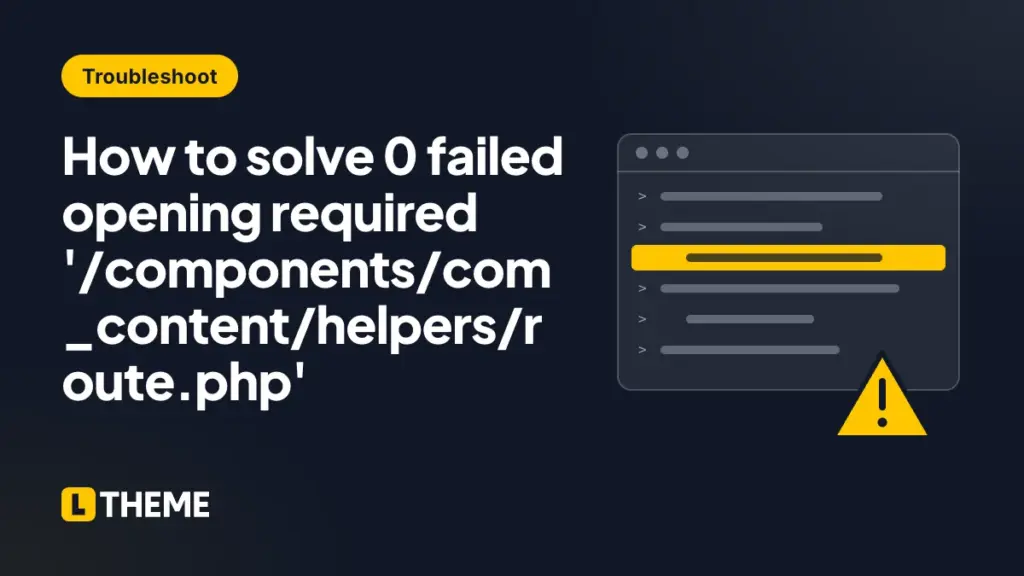 How to solve 0 failed opening required '/components/com_content/helpers/route.php'