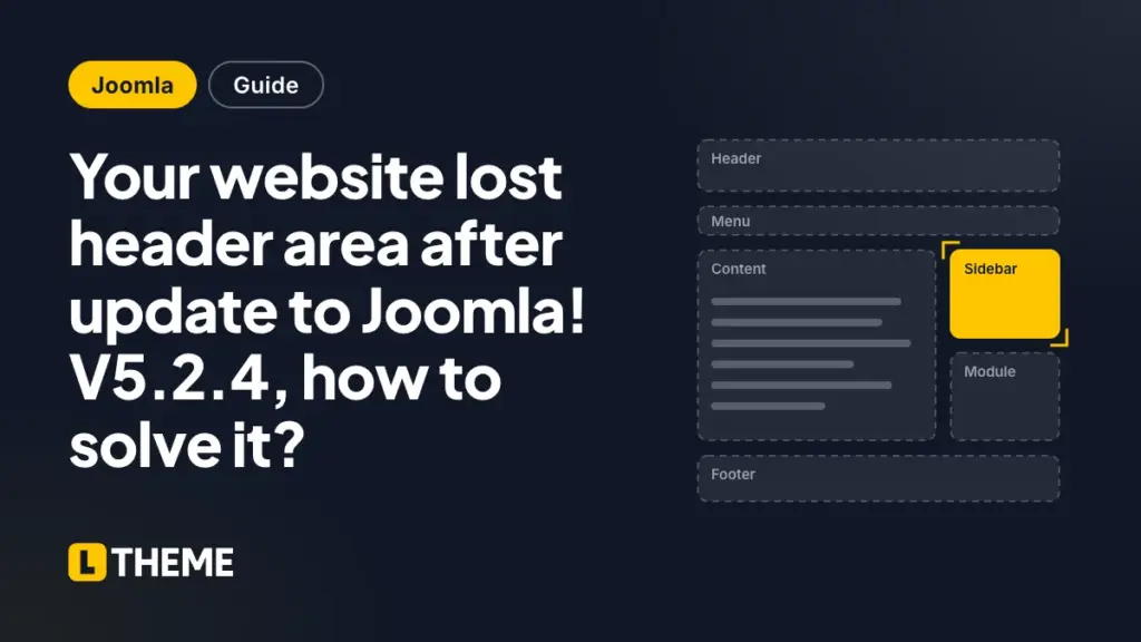 Your website lost header area after update to Joomla! V5.2.4, how to solve it?