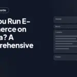 Can You Run E-commerce on Joomla? A Comprehensive Guide