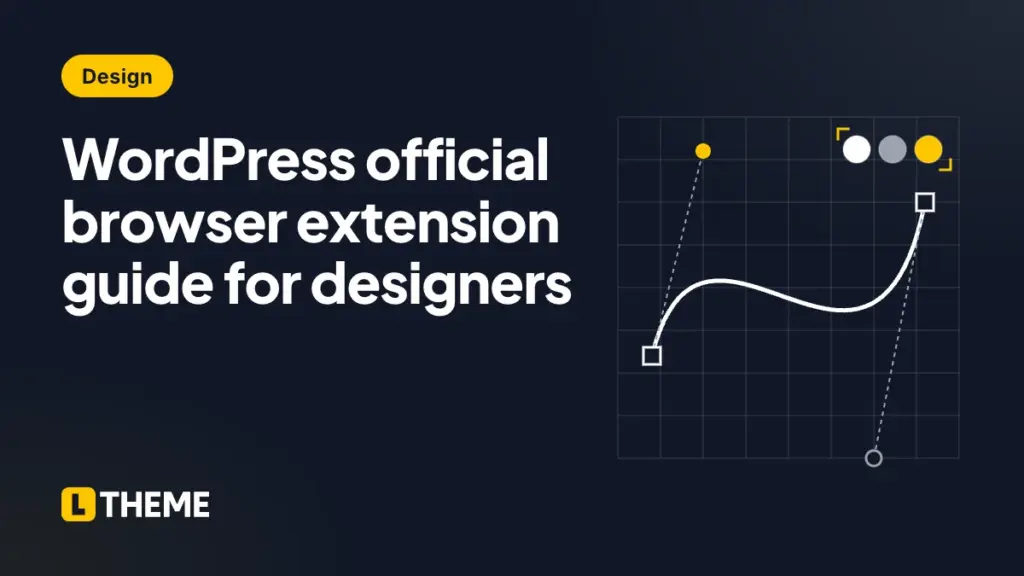 WordPress official browser extension guide for designers