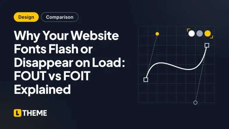 Why Your Website Fonts Flash or Disappear on Load: FOUT vs FOIT Explained