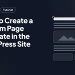 How to Create a Custom Page Template in the WordPress Site Editor