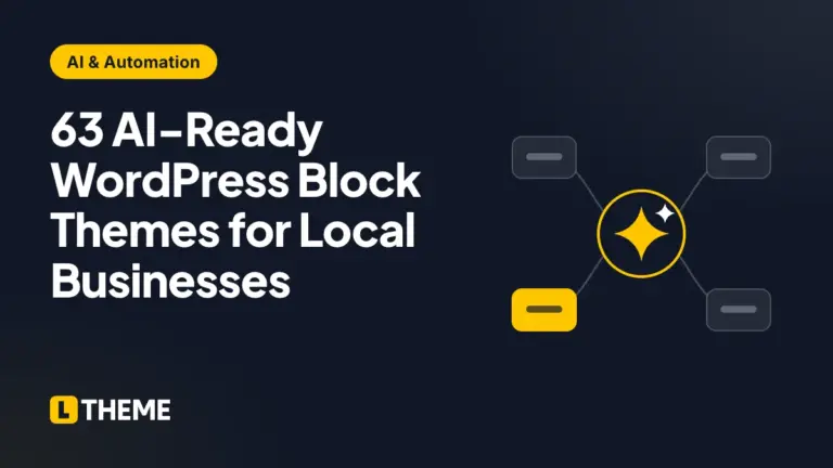 63 AI-Ready WordPress Block Themes for Local Businesses