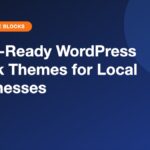 63 AI-Ready WordPress Block Themes for Local Businesses