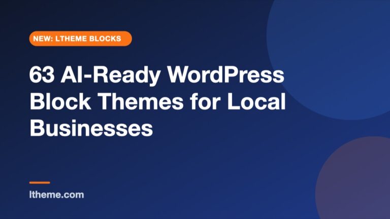 63 AI-Ready WordPress Block Themes for Local Businesses